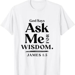 Ask for Wisdom - Bible