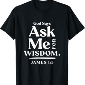 Ask for Wisdom - Bible