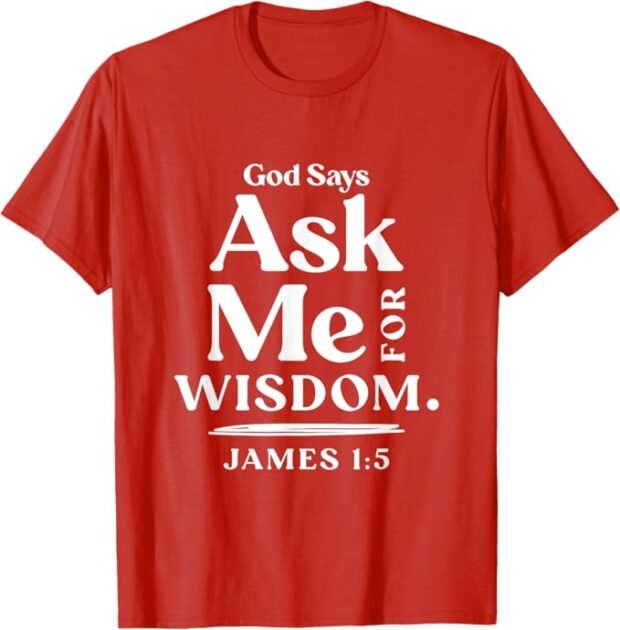 Ask for Wisdom - Bible