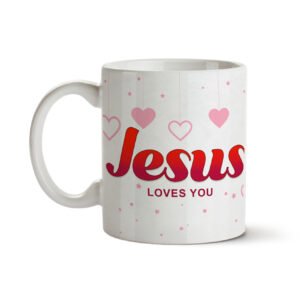 Jesus Loves You ceramic Coffee Mugs