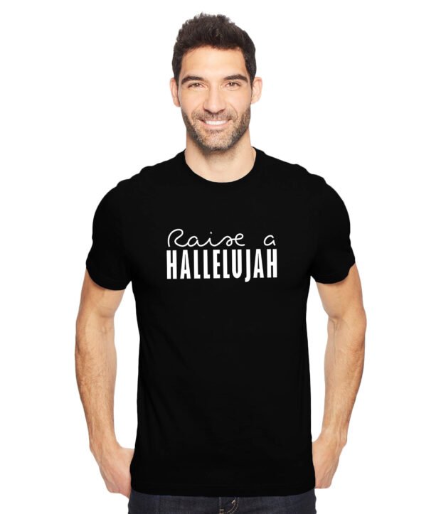 Raise a Hallelujah tshirt