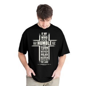 2 Chronicles 7:14 cotton printed tshirt