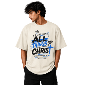 I Can Do All Things Through Christ – Philippians 4:13 oversize tshirt